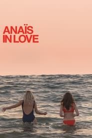 Les Amours d’Anaïs 2021 streaming