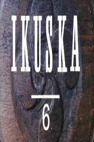 Ikuska 6: Euskara galdutako Nafarroa series tv
