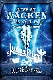 Judas Priest - Open Air At  Wacken 2015 series tv