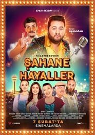 watch Şahane Hayaller