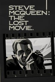 Steve McQueen: The Lost Movie series tv