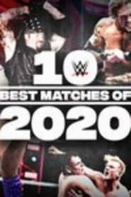 The Best of WWE: 10 Best Matches of 2020 series tv