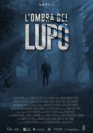 watch L'ombra del lupo