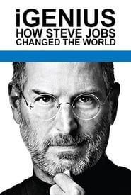 Image iGenius: How Steve Jobs Changed the World 2011