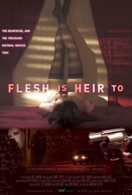 Flesh Is Heir To series tv