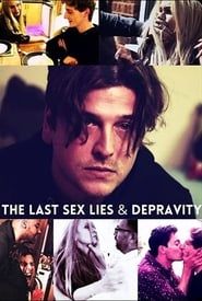 The Last Sex Lies & Depravity-hd