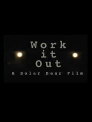 Work It Out  streaming