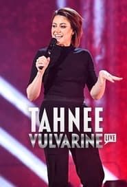Tahnee: Vulvarine series tv