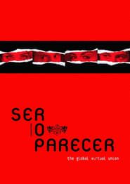 RBD: Ser o Parecer - The Global Virtual Union series tv