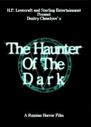 The Haunter of the Dark series tv