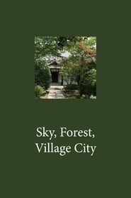 Sky, Forest, Village City-hd