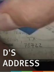 D's Address series tv