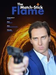 The Match-Stick Flame series tv