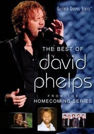 Image The Best of David Phelps 2011