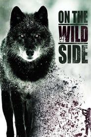 On The Wild Side series tv