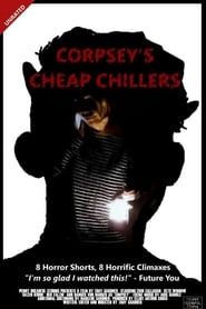 Affiche de Corpsey's Cheap Chillers