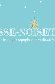 Image Casse-Noisette - Un conte symphonique illustré