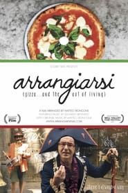Image Arrangiarsi: Pizza... and the Art of Living 2017
