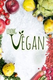 Living Vegan series tv