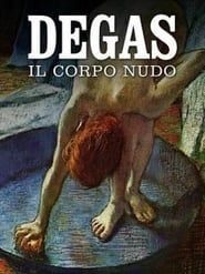 Degas, il corpo nudo series tv