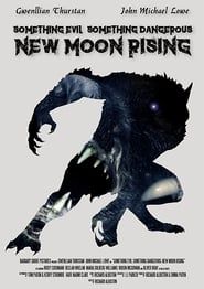 Image Something Evil, Something Dangerous: New Moon Rising 2011