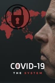 COVID-19: The System-hd
