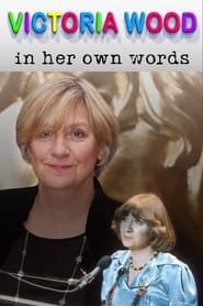 Victoria Wood In Her Own Words series tv