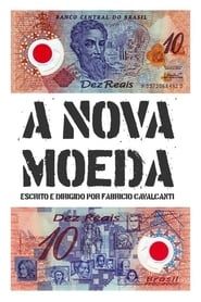 A Nova Moeda series tv