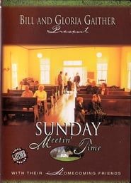 Sunday Meetin' Time (2006)