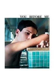 You Before Me 2018 streaming