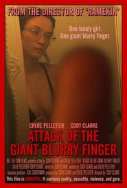 Attack of the Giant Blurry Finger series tv