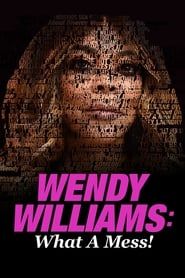 Wendy Williams: What a Mess! 2021 streaming