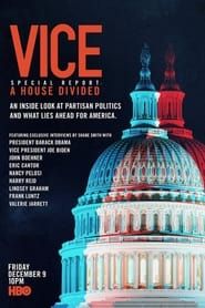 VICE Special Report: A House Divided series tv