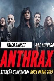 Anthrax - Rock in Rio 2019 series tv