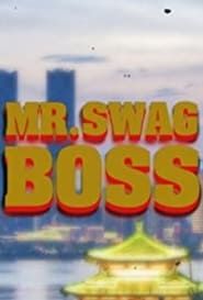 Mr. Swag Boss and the Inglorious Pacifist series tv