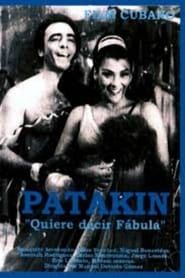 watch ¡Patakín! quiere decir ¡fábula!