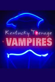 Image Kentucky Teenage Vampires