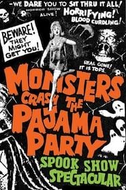 Monsters Crash the Pajama Party series tv