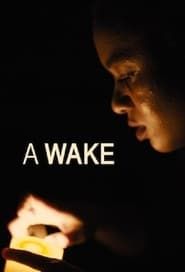 A Wake (2020)