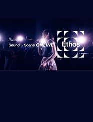 fhána - Sound of Scene ONLINE “Ethos” series tv