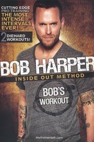 Bob Harper: Inside Out Method - Bob's Workout 1 series tv