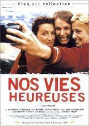 Nos vies heureuses (1999)