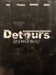 Detours : extended trails : an experimental dance collaboration series tv