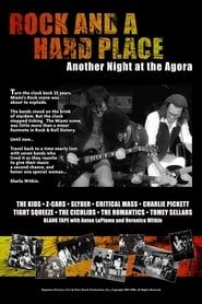 Rock and a Hard Place: Another Night at the Agora series tv
