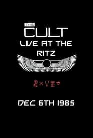 The Cult: Live from The Ritz-hd