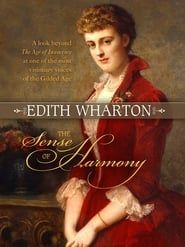 Edith Wharton: The Sense of Harmony series tv