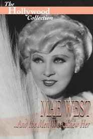 Mae West and the Men Who Knew Her series tv