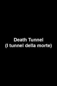 Death Tunnel series tv