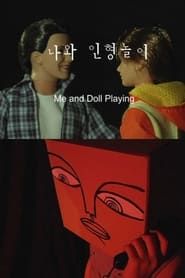 Me and Doll-Playing series tv