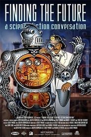 Finding the Future: A Science Fiction Conversation series tv